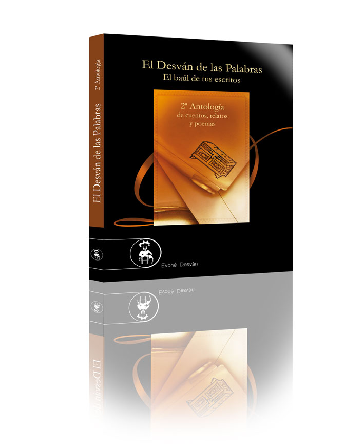 II Antolog�a de El Desv�n de las Palabras. Varios Autores