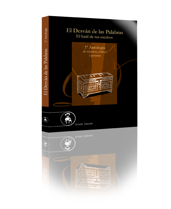 I Antolog�a de El Desv�n de las Palabras - Varios Autores