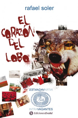 EL CORAZÓN DEL LOBO – Rafael Soler