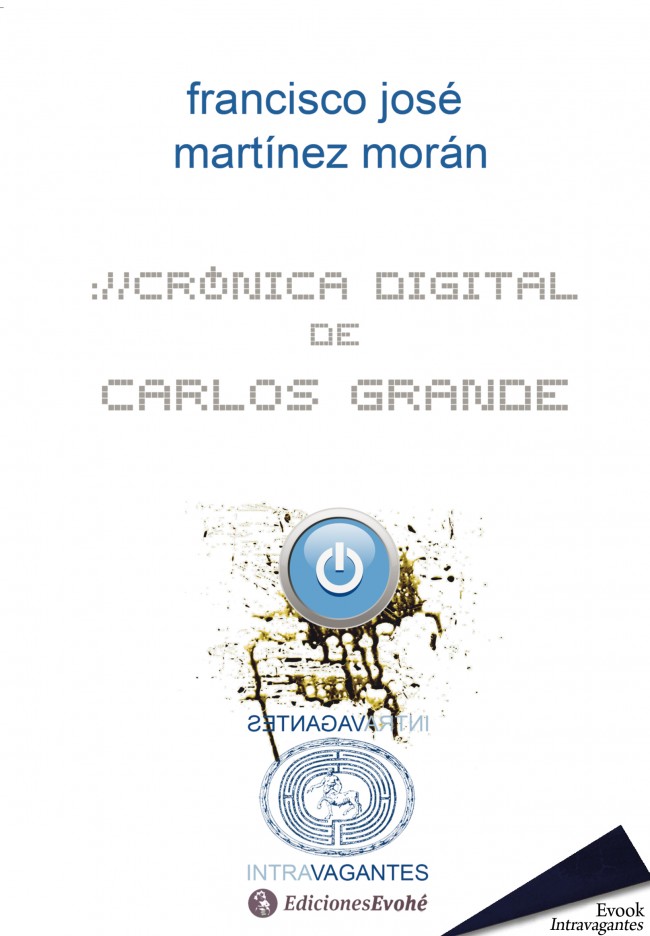 Crónica digital de Carlos Grande – Francisco José Martínez Morán