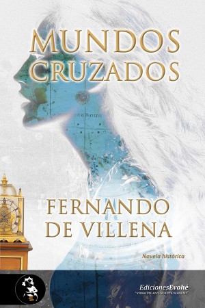 Mundos cruzados – Fernando de Villena