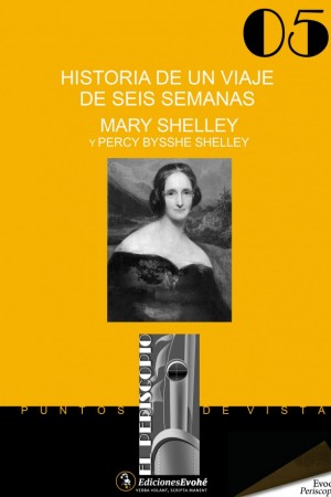 Historia de un viaje de seis semanas – Mary Shelley