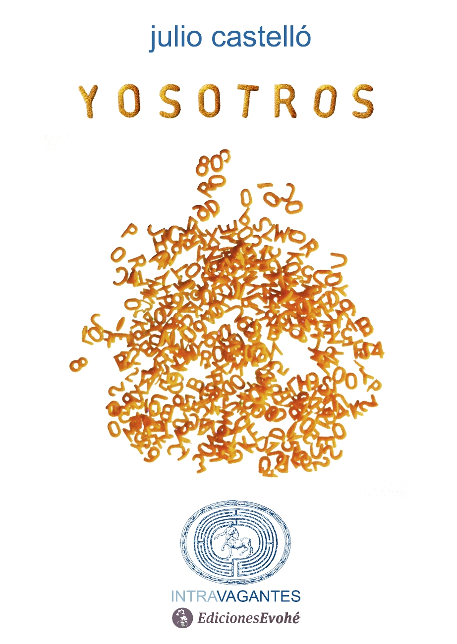 YOSOTROS – Julio Castelló