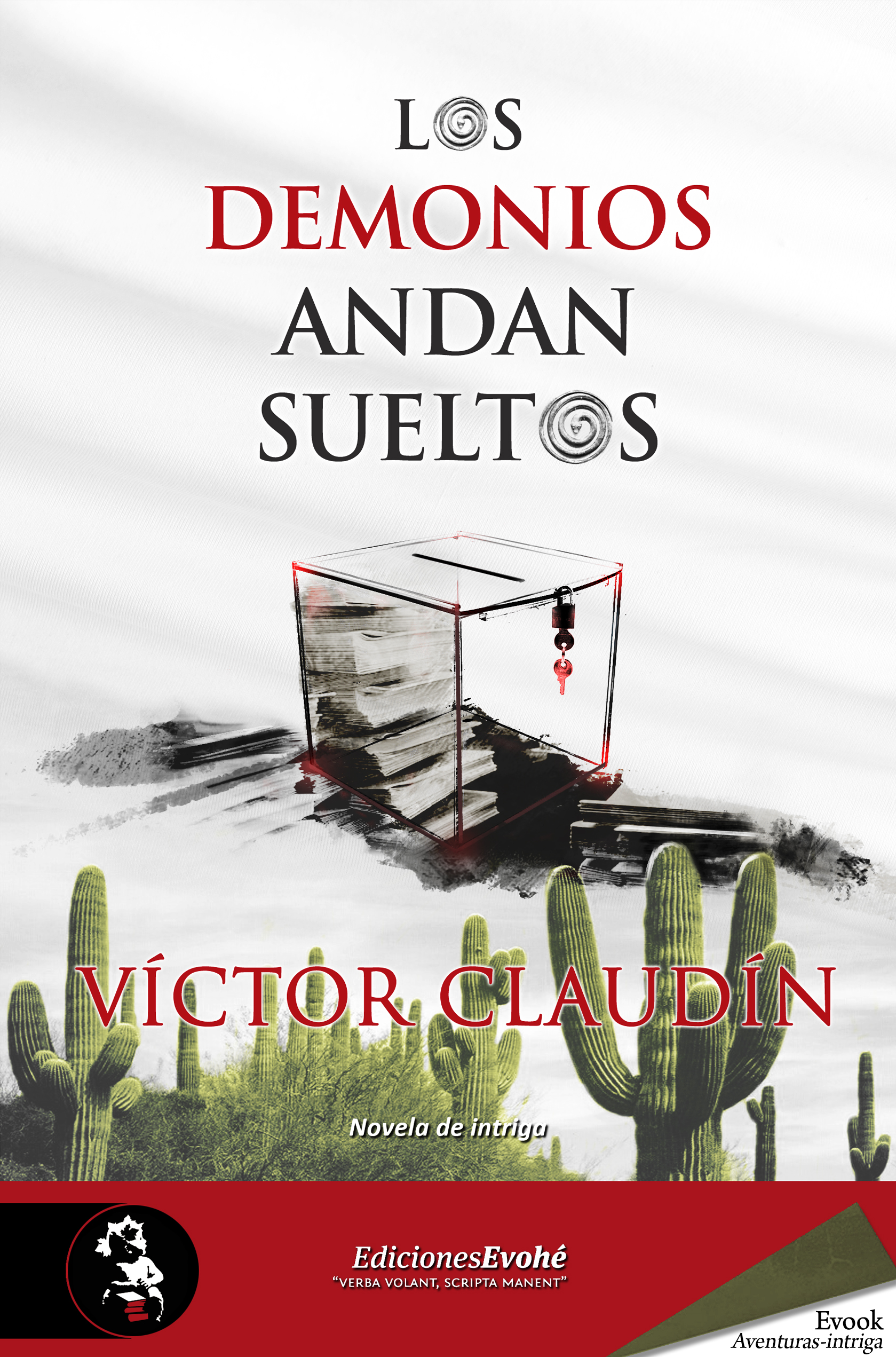 Los demonios andan sueltos – Víctor Claudín