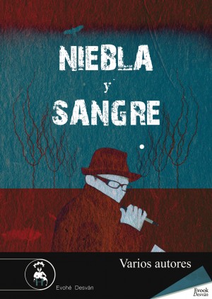 NIEBLA Y SANGRE – Varios Autores