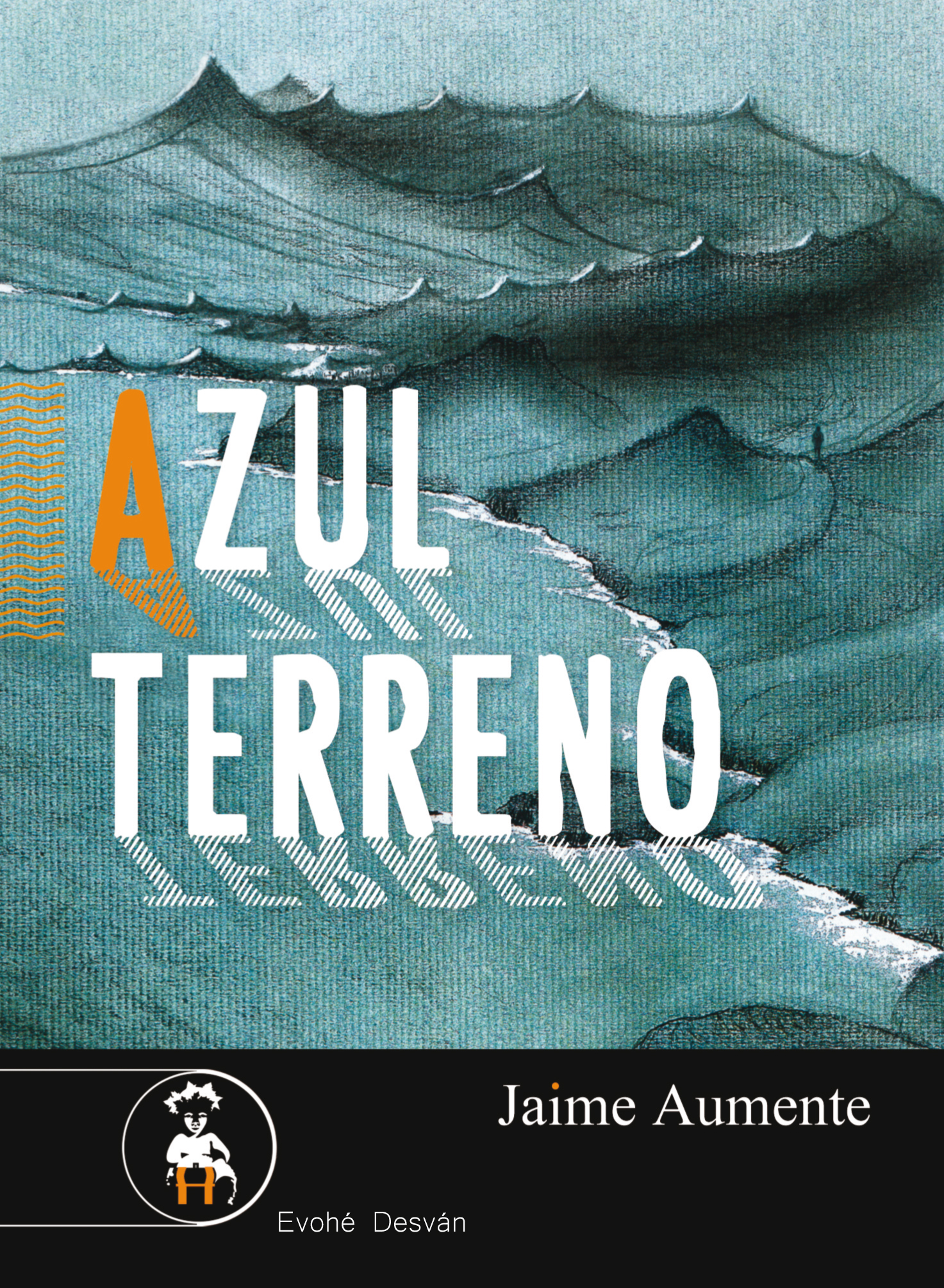 AZUL TERRENO – Jaime Aumente