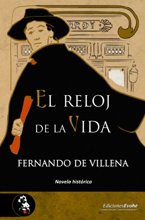 EL RELOJ DE LA VIDA – Fernando de Villena