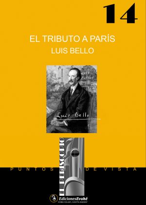 EL TRIBUTO A PARÍS – Luis Bello