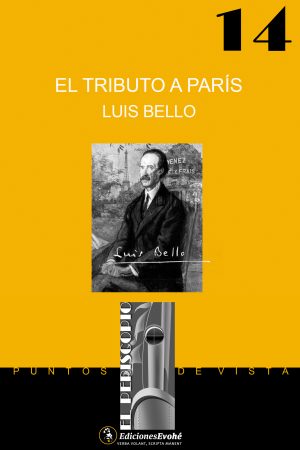 EL TRIBUTO A PARÍS – Luis Bello